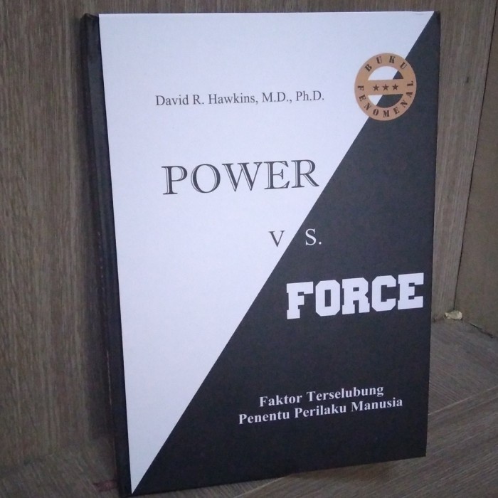 

buku power vs force bahasa indonesia hc original