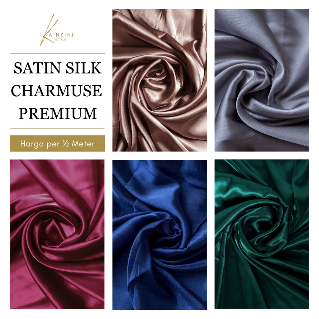 (½ Meter) Kain Satin Silk Charmuse Premium Kilap Glossy Grade A (Bahan Kebaya, Seragam Bridesmaid, Dress Gaun Gamis, Hijab)