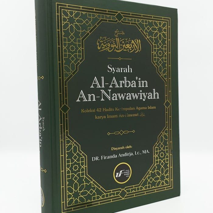 [COD] Syarah Al-Arbain An-Nawawiyah Ustadz Dr Firanda Terbatas