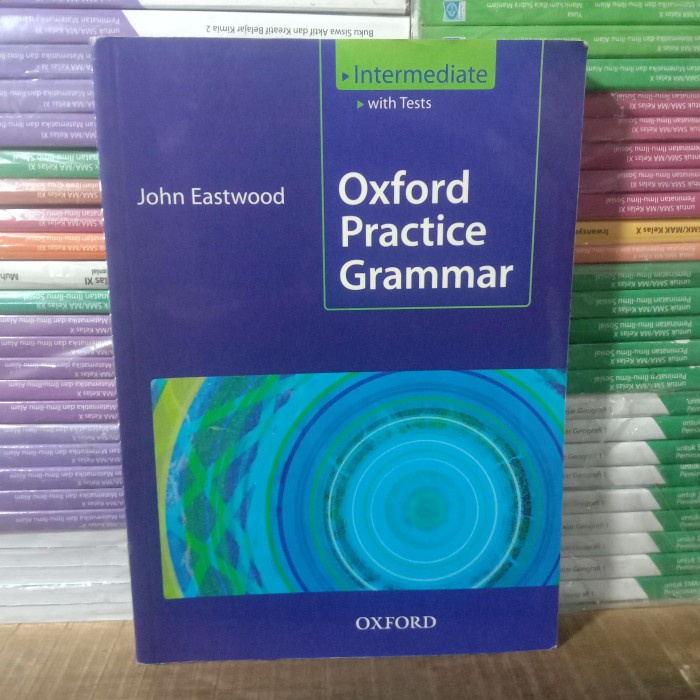 [New Ori] Buku Original Oxford Practise Grammar Intermediate With Test Berkualitas