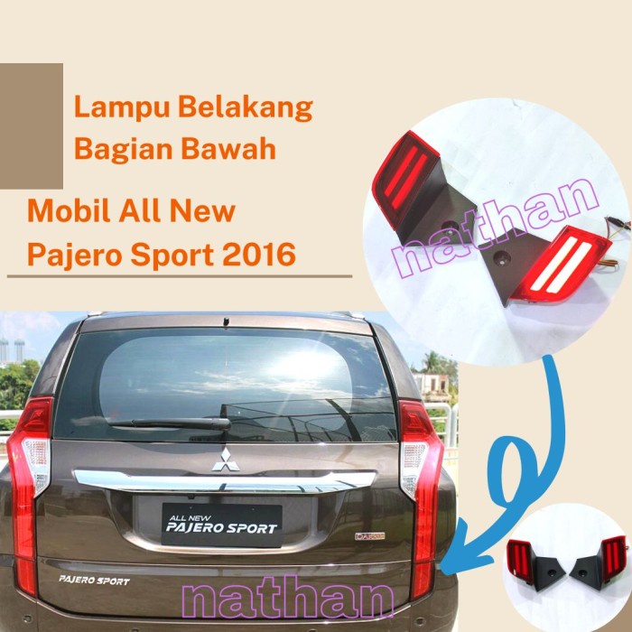 ✅Ori Lampu Reflektor Belakang Mobil All New Pajero Sport 2016 Led Stoplamp Berkualitas