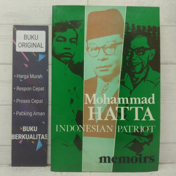 Mohammad Hatta Indonesian Patriot Memoirs Buku