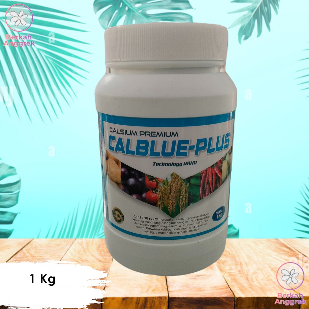 Calblue Plus 1 Kg Pupuk Kalsium Plus Silika