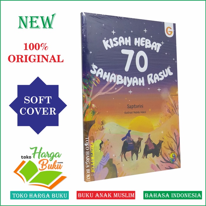 

Jual!! Kisah Hebat 70 Sahabiyah Rasul - Shahabiyah GIP