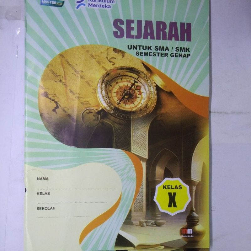 LKS SMA SMK SEJARAH KELAS 10 SEMESTER 2 KURIKULUM MERDEKA