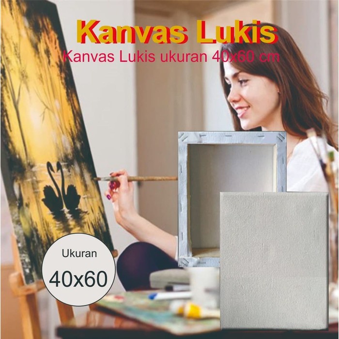 

KANVAS 40X60 kanvas lukis media menggambar kesenian painting