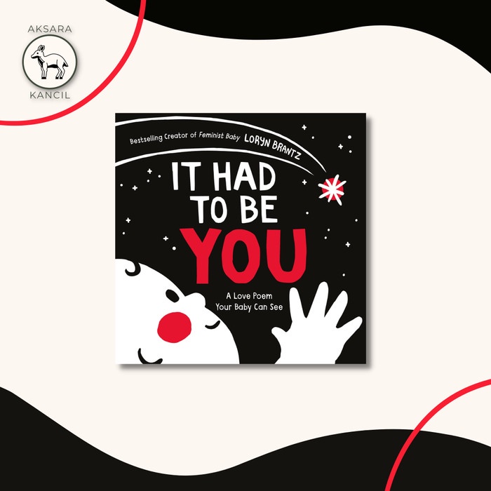 

Populer Buku Cerita Anak It Had To Be You by Loryn Brantz