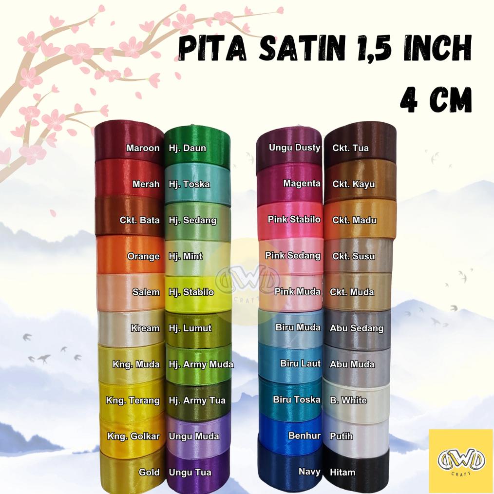 

Ready!!!(COD) Pita Satin 1,5 INCH / 4 CM / ( 1 1/2 INCH )