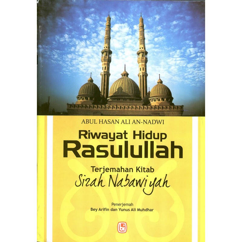 Riwayat Hidup Rasulullah-(Cerita dan Umum)
