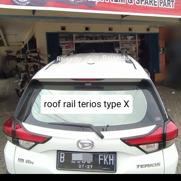 ✨New Ori Roof Rail Terios Type X 2018Pasang Di Toko.Promo.. Limited