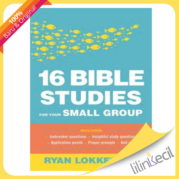 

[Baru] Buku 16 Bible Studies For Your Small Group - Ryan Lokkesmoe Diskon