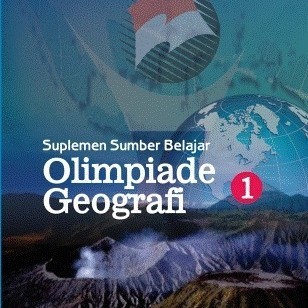 [Baru] Suplemen Sumber Belajar Olimpiade Geografi 1 Terbatas