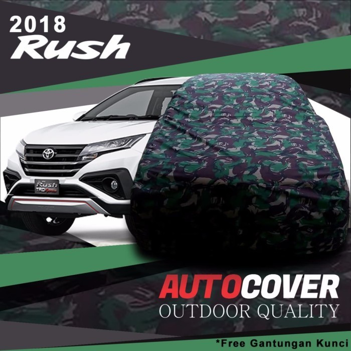 [Ori] Cover Body Mobil All New Rush Army Waterprof Outdoor Anti Air Terbaru