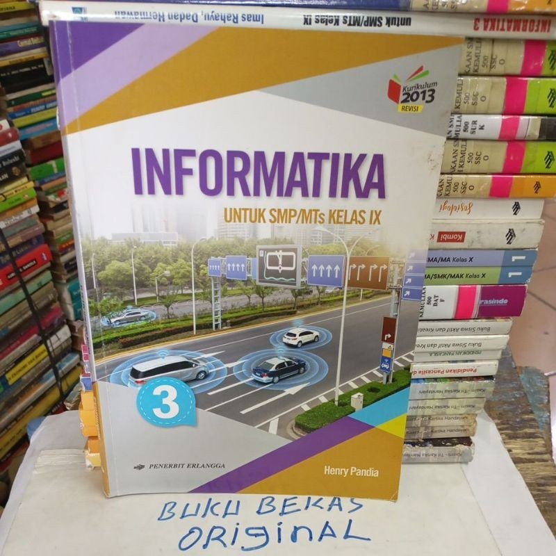 INFORMATIKA untuk SMP kelas 9 bekas original