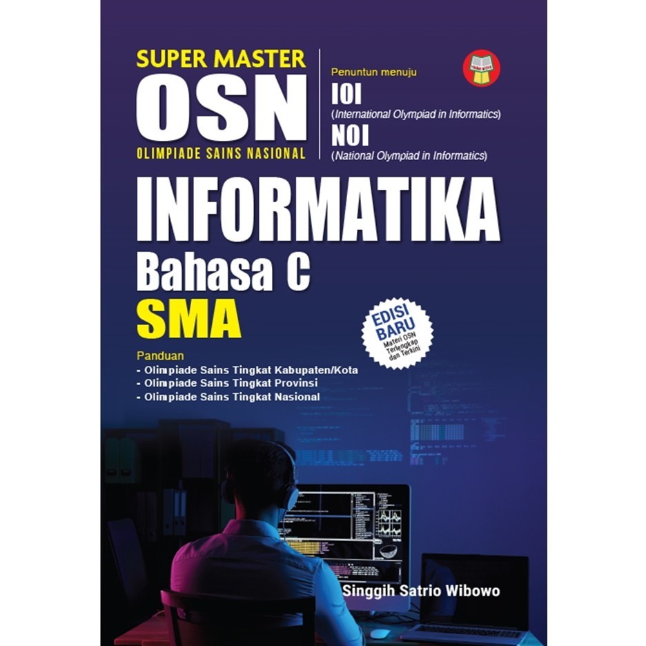 

Gramedia lampung -SMA SUPER MASTER OSN INFORMATIKA BAHASA C
