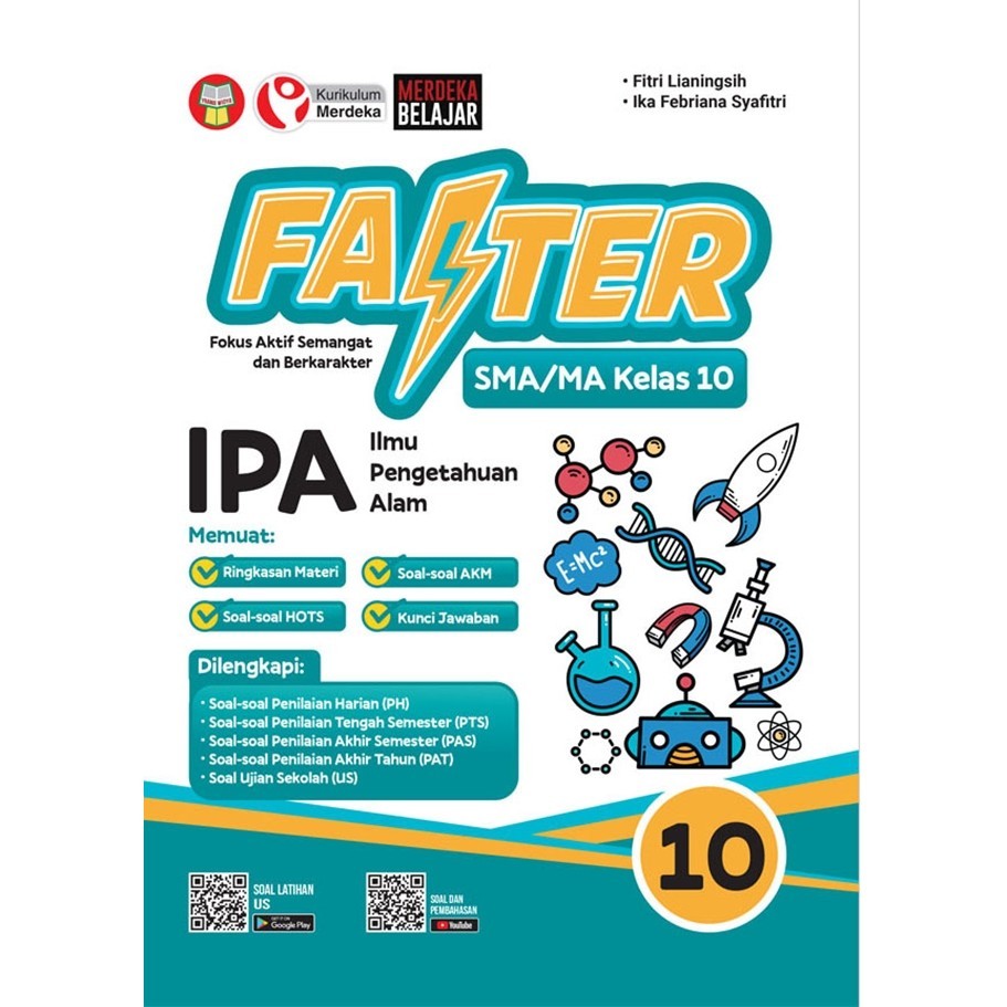 

Gramedia lampung -SMA/MA KLS.X FASTER ILMU PENGETAHUAN ALAM : KUR.MERDEKA