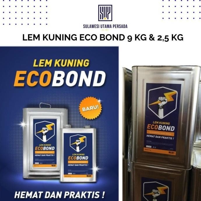

Produk Unggulan] lem kuning 2,5 kg lem HPL / lem vinyl floor /lem kuning serbaguna ECO BOND