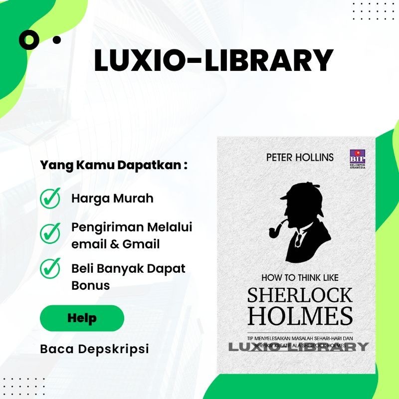 

How To Think Like Sherlock H0lmes Tip Menyelesaikan Masalah Sehari-hari Dan Berpikir Kreatif Ala Sherlock H0lmes