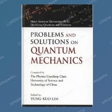 

Buku Problems and Solutions on quantum mechanics -fo2