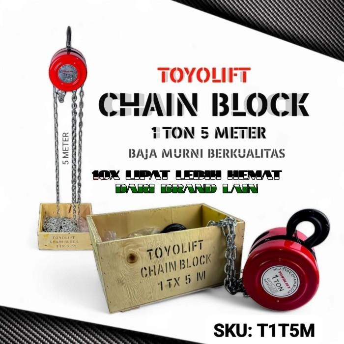 Toyolift Chain Block 1Ton 5Meter Katrol Kerekan Takel Garansi Resmi