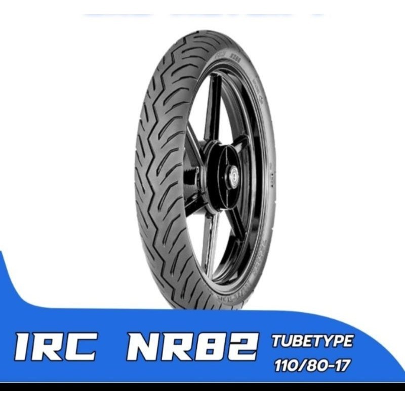 OBRAL BAN LUAR TUBE TYPE 110/80-17 IRC NR 82