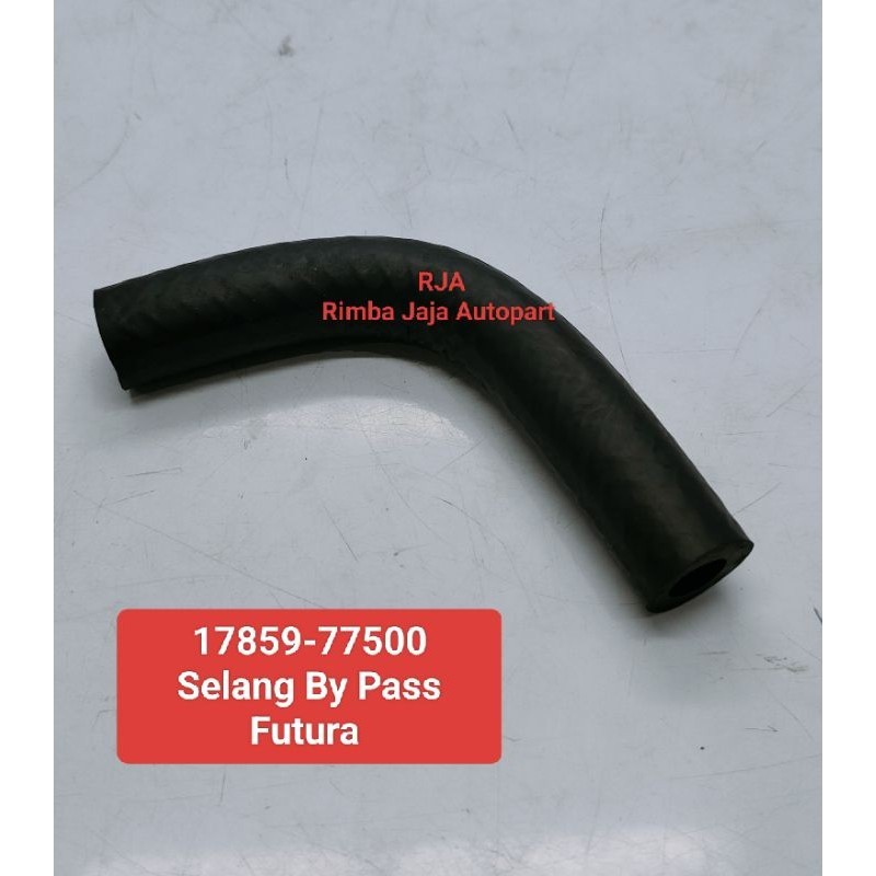 Selang By pass Untuk mobil Futura (17859-77500)