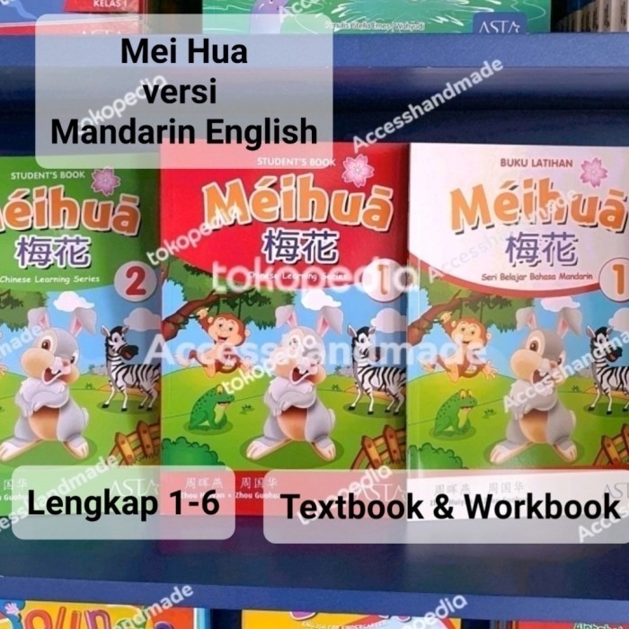 

MEIHUA BUKU MANDARIN ENGLISH MEI HUA BOOK CHINESE TEXTBOOK WORKBOOK