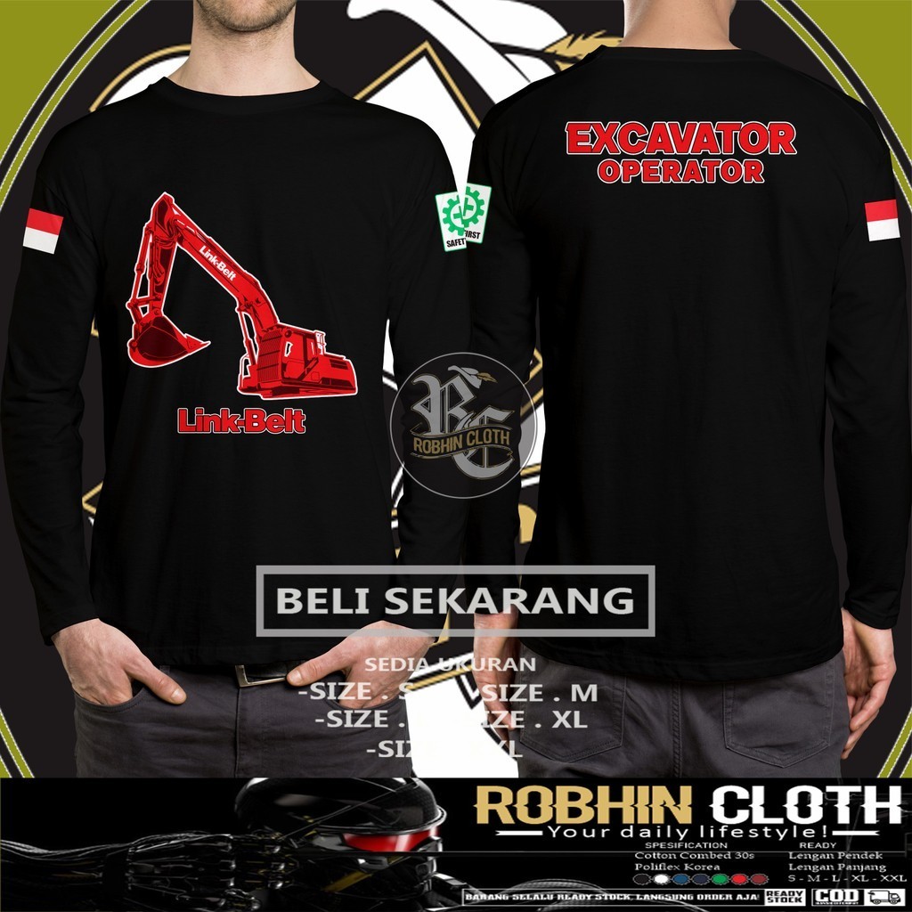 Kaos Baju Excavator Link-Belt Excavator Operator Alat Berat Lengan Panjang DB Kaos Distro