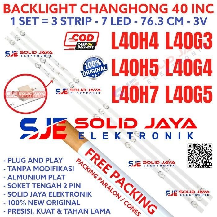 BACKLIGHT LED CHANGHONG 40H5 40G3 40G4 40G5 L40G3 L40G4 L40G5 LAMPU BL