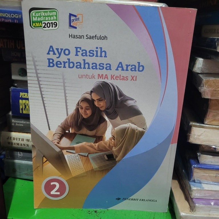 BUKU ERLANGGA KMA 2019 - AYO FASIH BERBAHASA ARAB KELAS 2 MA