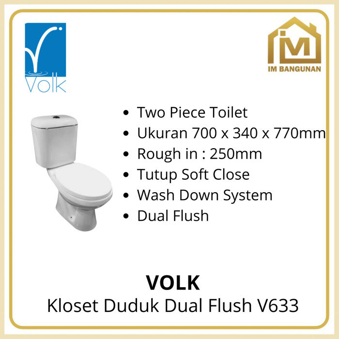 KLOSET DUDUK VOLK 663 DUAL FLUSH SLOW CLOSED PUTIH