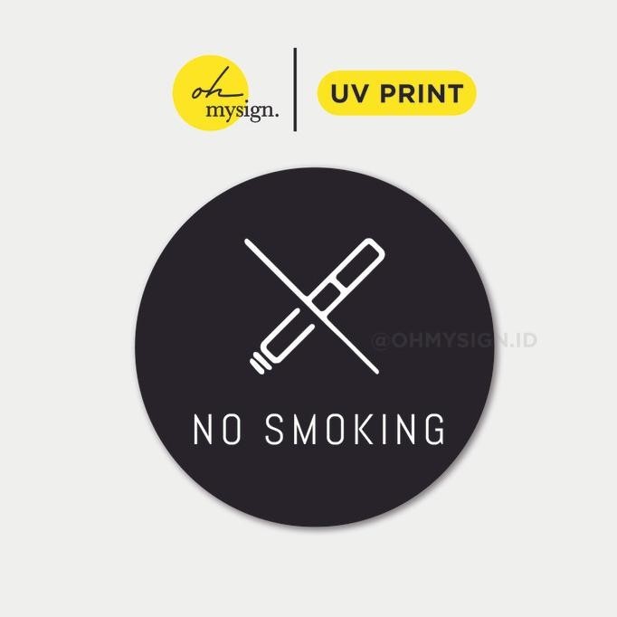 Tulisan No Smoking Sign Board Akrilik Tempel Signage Dinding Label