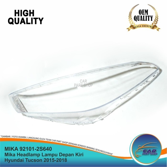 Mika Headlamp Lampu Kepala Depan Kiri Hyundai Tucson 2015-2018