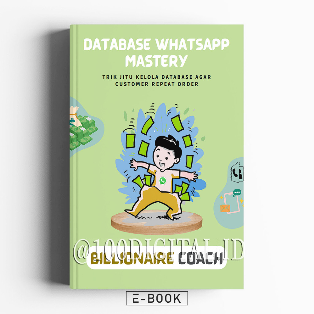 (ID2910) DATABASE WHATSAPP MASTERY : Trik jitu kelola database agar customer repeat order