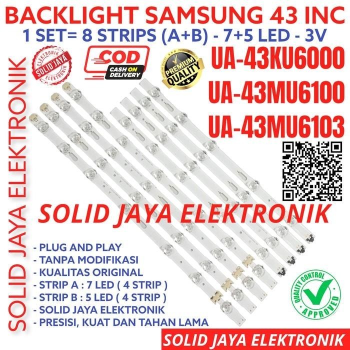BACKLIGHT LED SAMSUNG 43KU6000K 43MU6100K 43MU6103K 43MU 43KU LAMPU BL