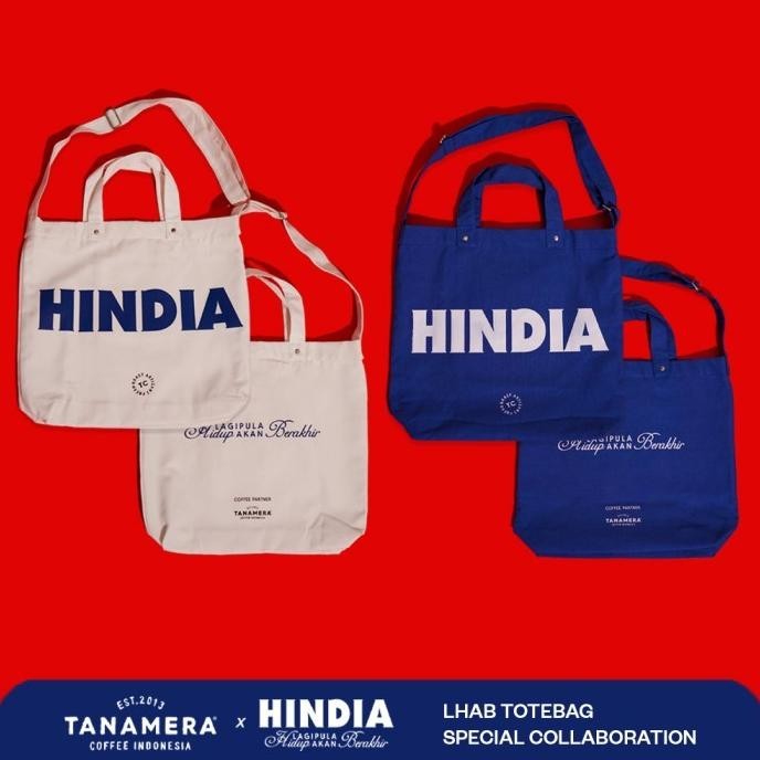 Totebag Hindia x Tanamera Coffee - Lagipula Hidup Akan Berakhir