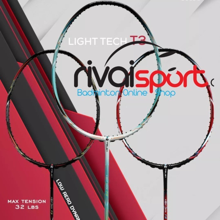 Raket Felet Light Tech T3 Termurah Terlaris Promo