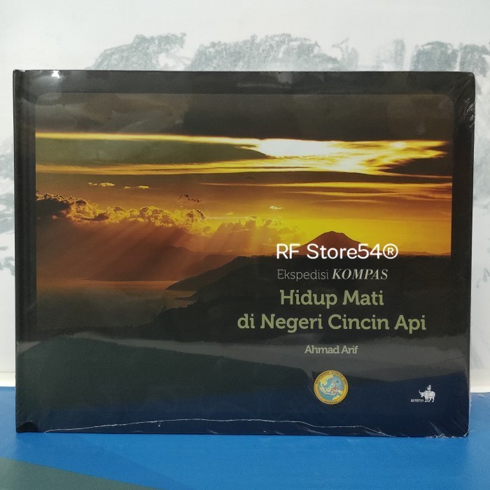

Buku Ekspedisi Kompas Hidup Mati Di Negeri Cincin Api