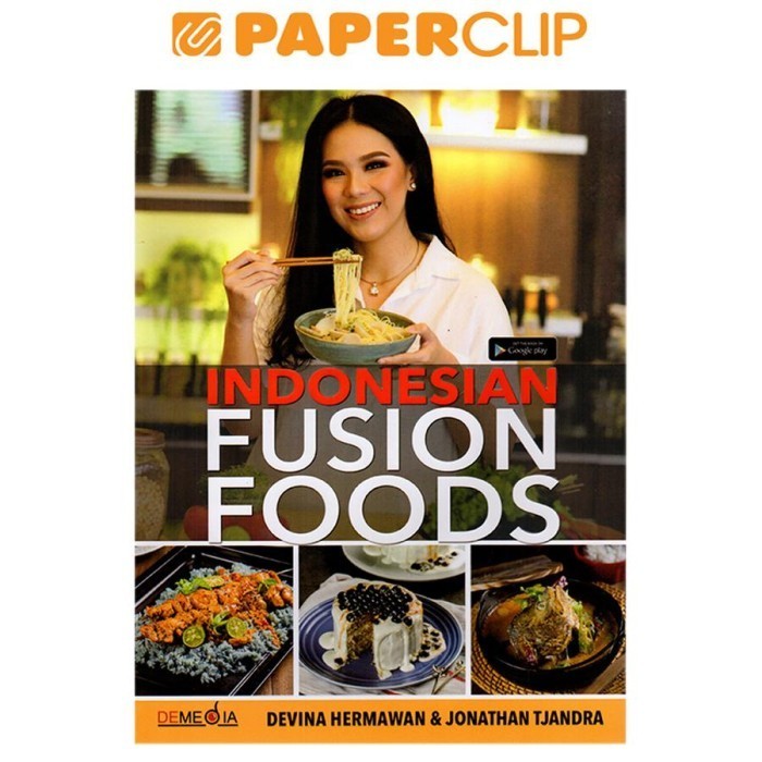 

Indonesian Fusion Foods