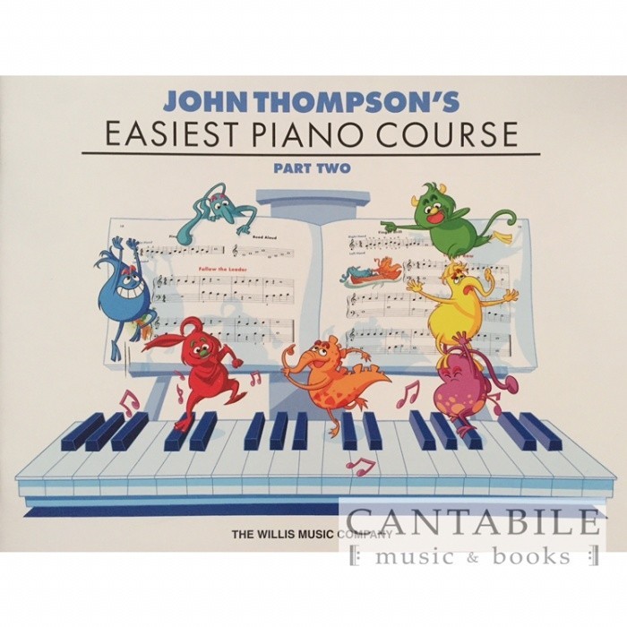 

Buku John ThompsonS Easiest Piano Course (Part Two)