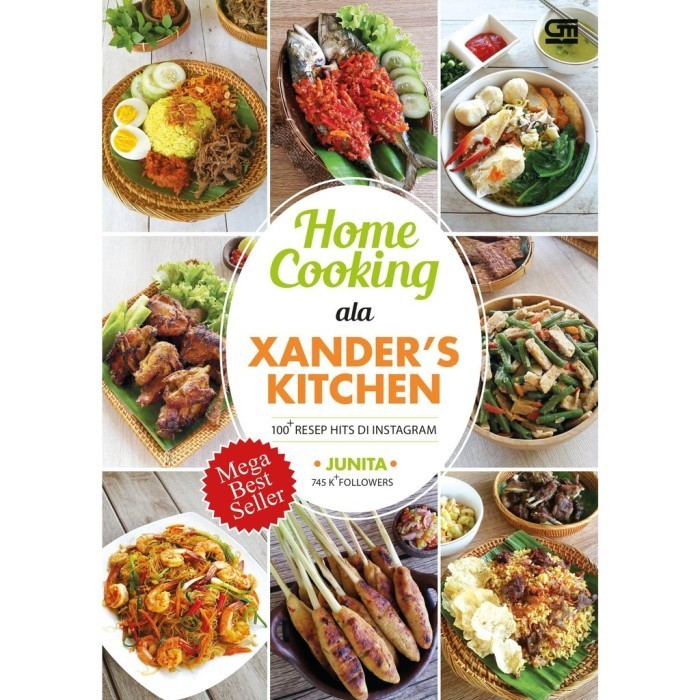 

Buku Home Cooking Xanders Kitchen 100 Resep Hits Di Instagram