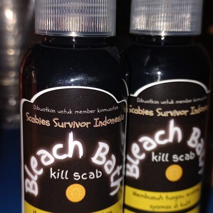 

Bleach Bath Kill Scab Untuk Sahabat Scabies Survivor Indonesia