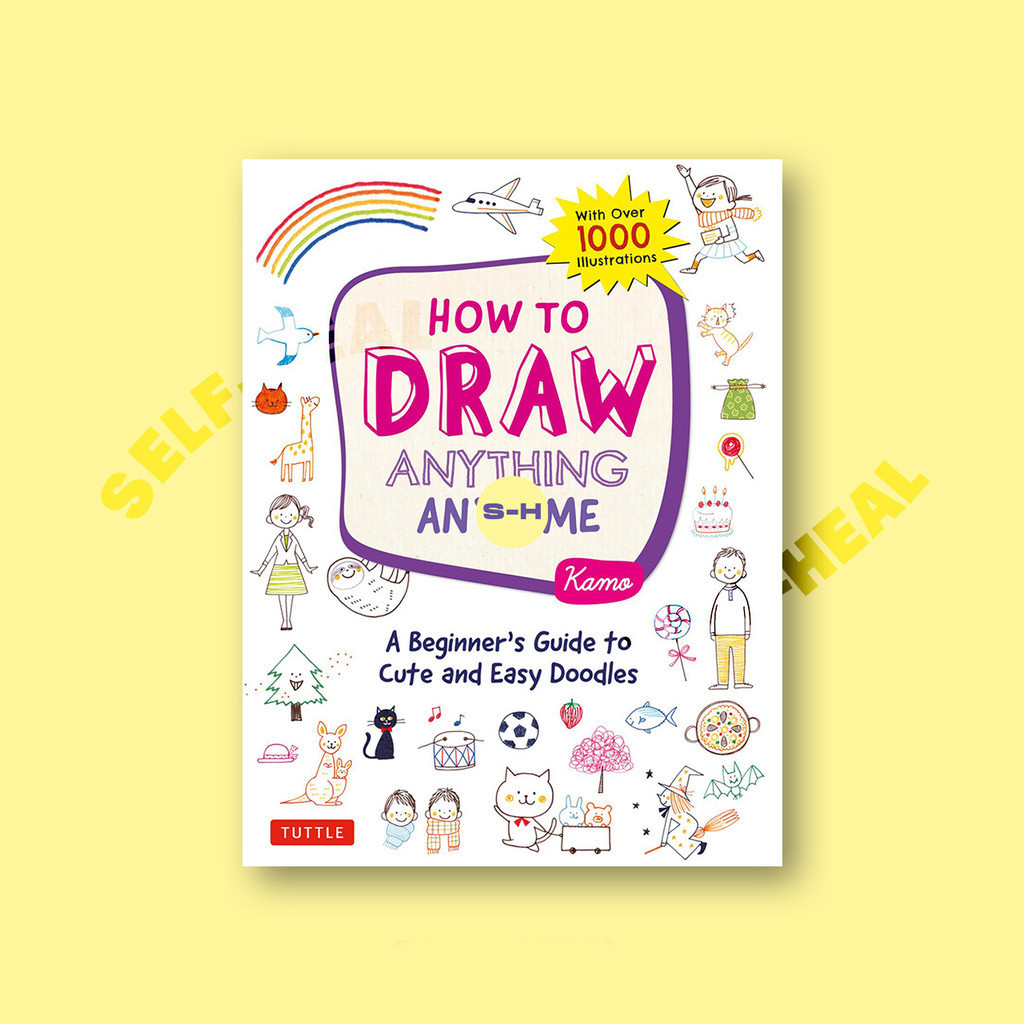 

How to Draw Anything Anytime - Kamo