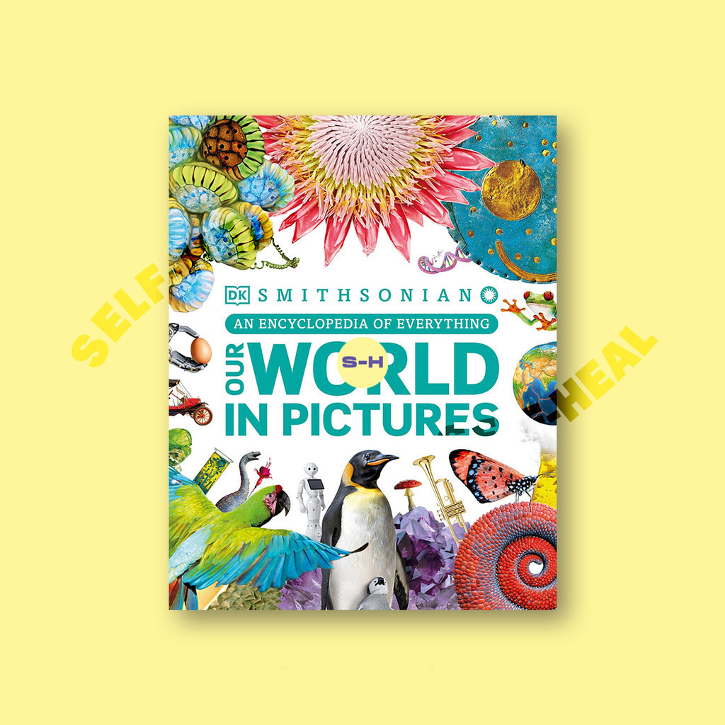 

Our World in Pictures - An Encyclopedia of Everything - Dorling Kindersley