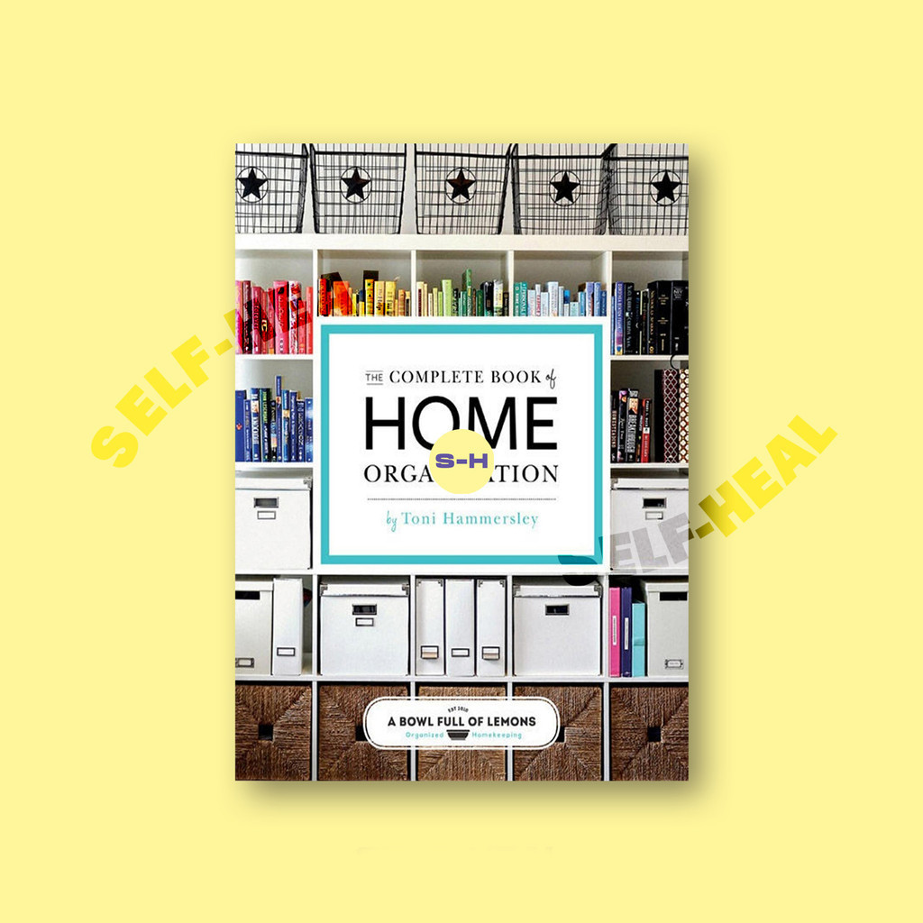 

The Complete Book of Home Organization - 20 - Toni Hammersley