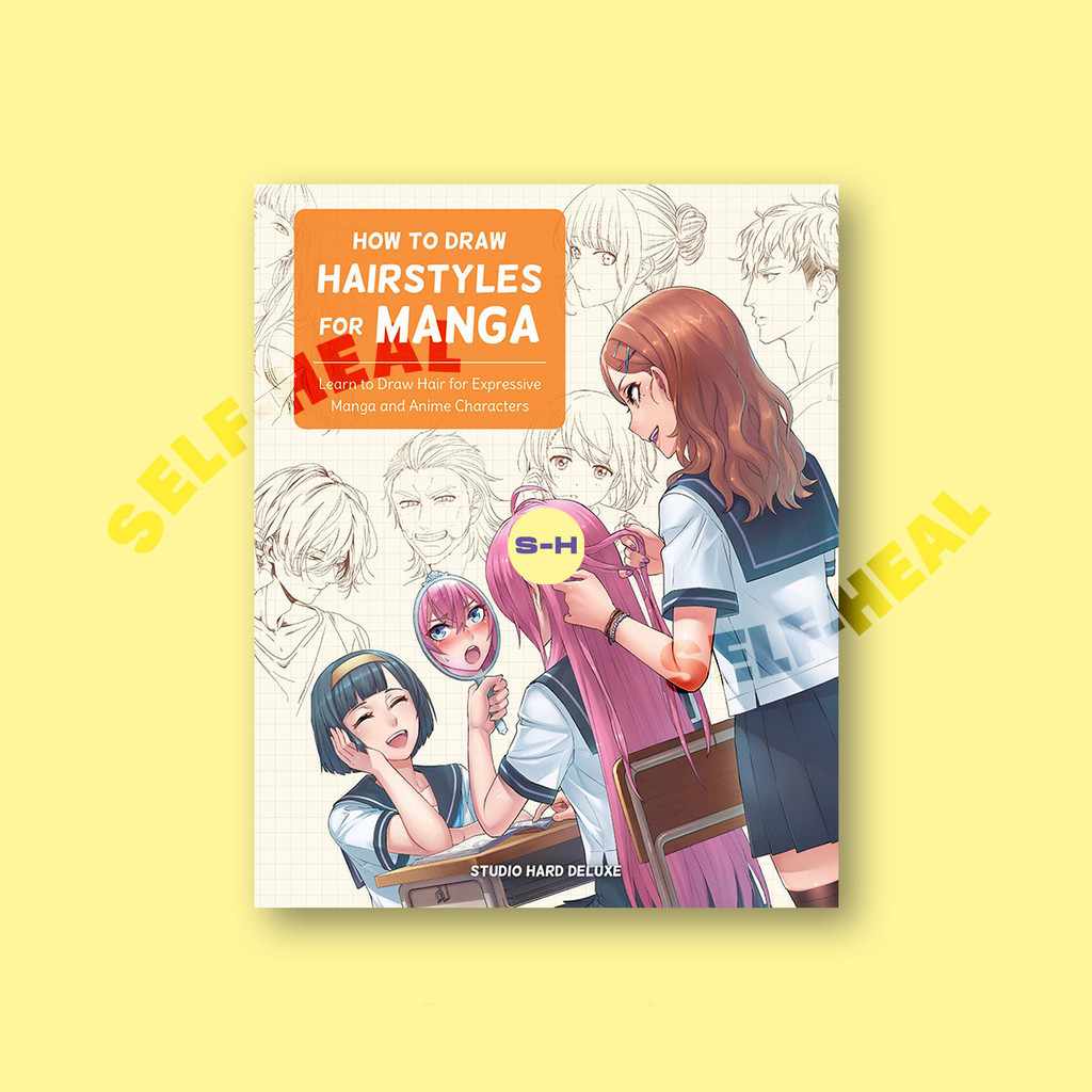 

How to Draw Hairstyles for Manga - Studio Hard Deluxe