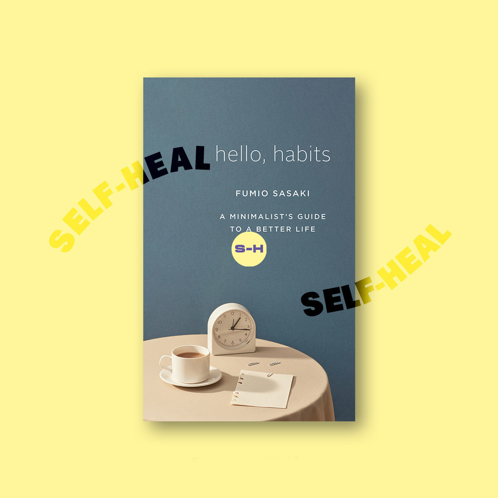 

Hello, Habits - Fumio Sasaki