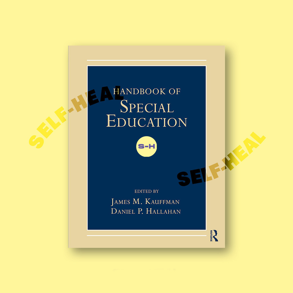 

Handbook of Special Education - James M. Kauffman