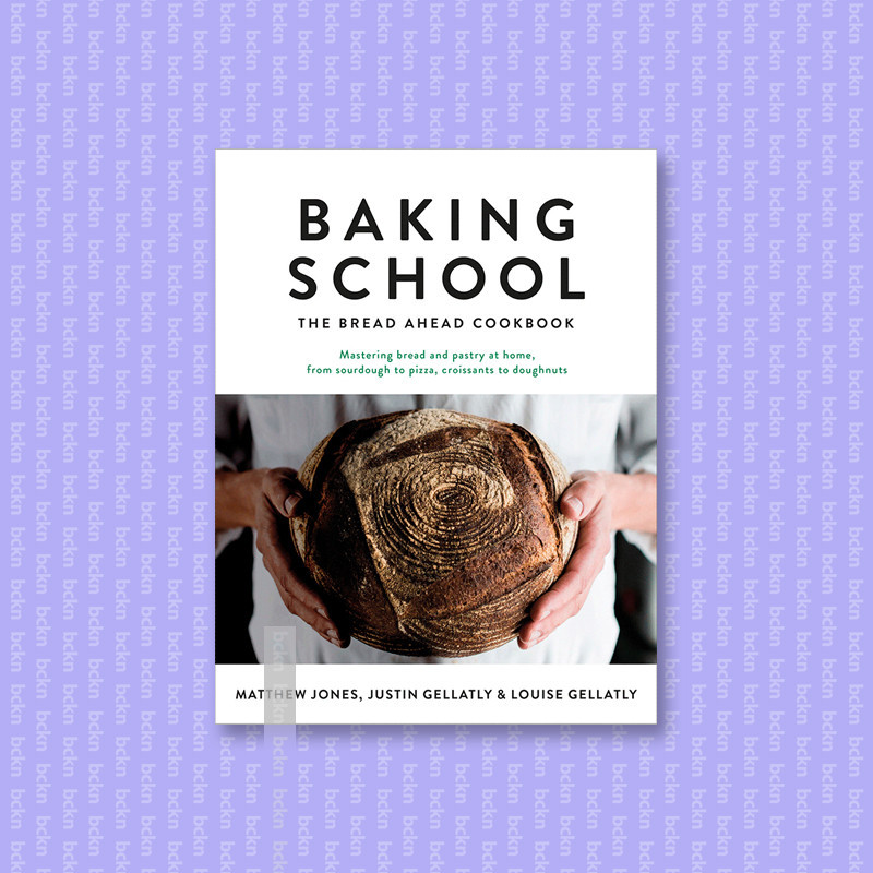 

Baking School - The Bread Ahead Cookbook - Matthew Jones