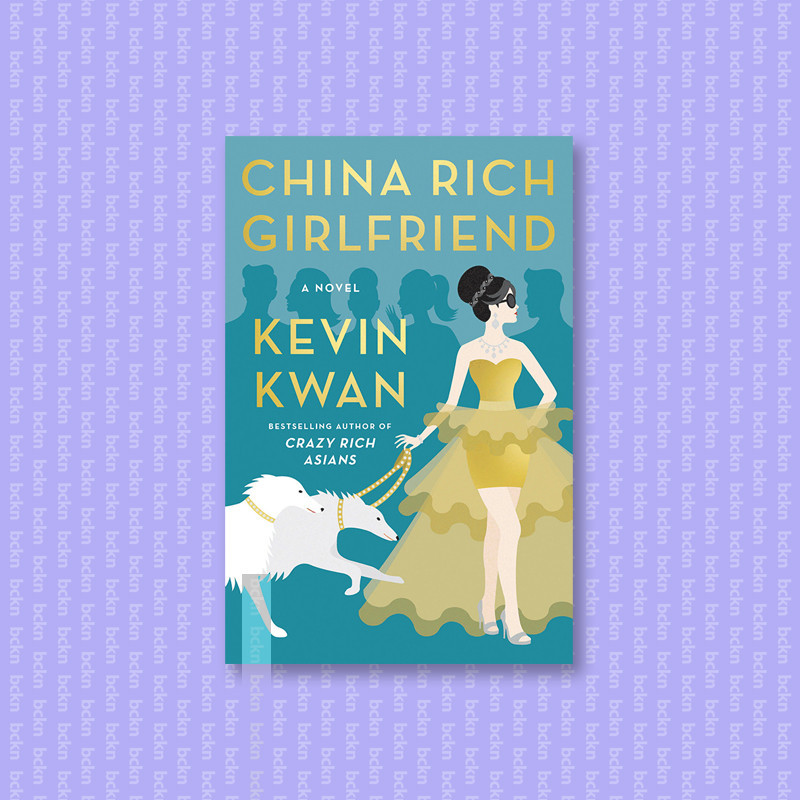 

China Rich Girlfriend - Kevin Kwan